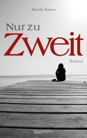 Nur zu zweit