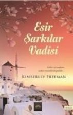 Esir Sarkilar Vadisi