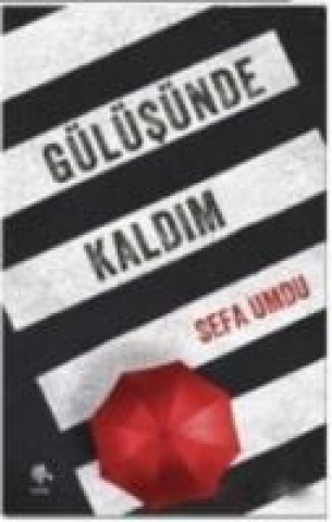 Gülüsünde Kaldim