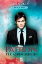 Patron Tek Askim Sensin Ciltli