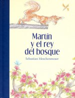 SPA-MARTIN Y EL REY DEL BOSQUE