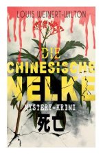 chinesische Nelke (Mystery-Krimi)