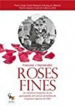 Roses Fines