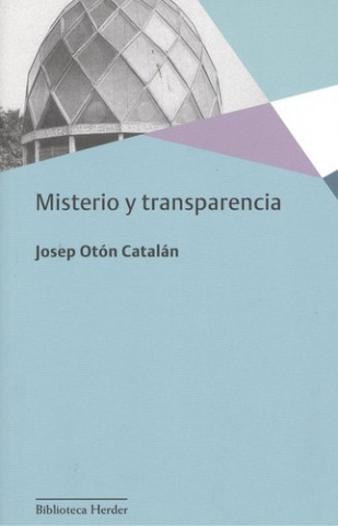 Misterio y transparencia