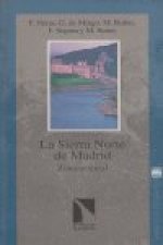 La sierra norte de Madrid : zona oriental