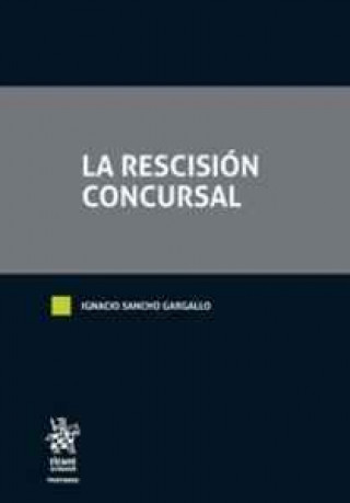 La Rescisión Concursal