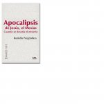 Apocalipsis de Jesús, el Mesías: Cuando se desvela el misterio