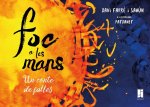 El foc de les muntanyes : un conte de falles i centaures