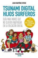 TSUNAMI DIGITAL. HIJOS SURFEROS
