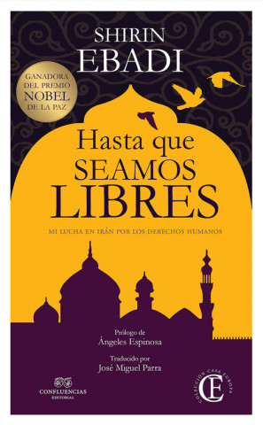 Hasta que seamos libres