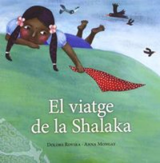 El viatge de la Shalaka