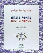 Mírala poesía: mira la poesía : antología