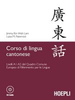 Corso di lingua cantonese. Livelli A1-A2