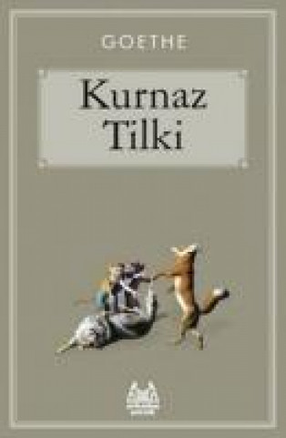 Kurnaz Tilki