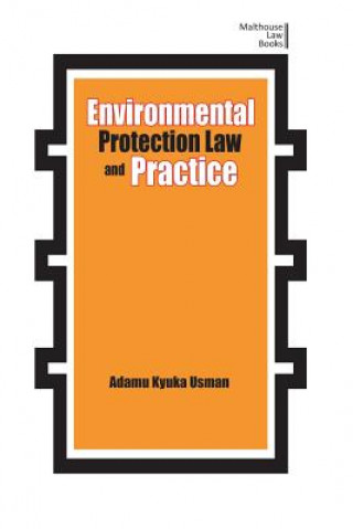 Environmental Protection Law and Practice