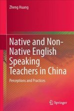 Native and Non-Native English Speaking Teachers in China