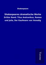 Shakespeares dramatische Werke