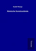 Römische Kunstzustände
