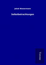 Selbstbetrachtungen
