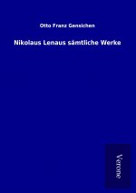 Nikolaus Lenaus sämtliche Werke