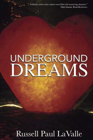 Underground Dreams