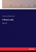 Brave Lady