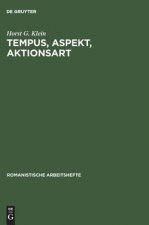 Tempus, Aspekt, Aktionsart