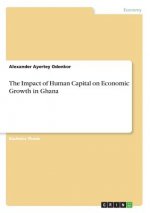 The Impact of Human Capital on Economic Growth in Ghana