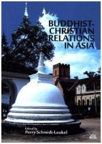 Buddhist-Christian Relations in Asia