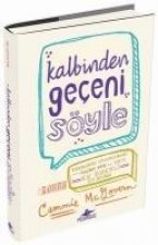 Kalbinden Geceni Söyle