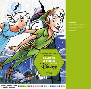 Colorea y descubre el misterio. Grandes clásicos Disney Volumen 2