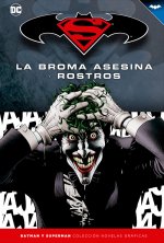 Batman y Superman 04 : La broma asesina y rostros