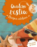 Llengua catalana 1r ESO Quadern d ' estiu