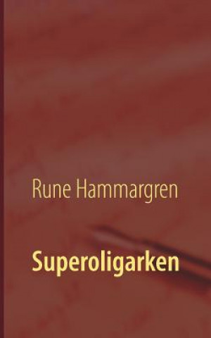 Superoligarken