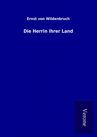Die Herrin ihrer Land