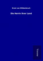 Die Herrin ihrer Land