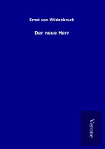 Der neue Herr