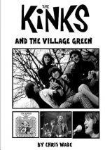 Kinks and the Village Green