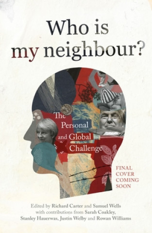 Who is My Neighbour?