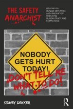 Safety Anarchist