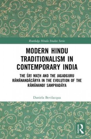 Modern Hindu Traditionalism in Contemporary India