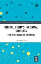 Digital China's Informal Circuits