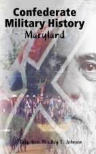 Confederate Military History - Maryland
