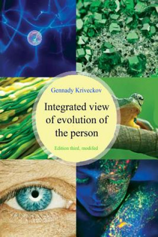 Integrated View of Evolution of the Person