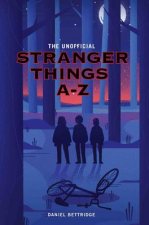 Stranger Things A-Z