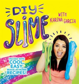DIY Slime (KARINA GARCIA)(Brožovaná)