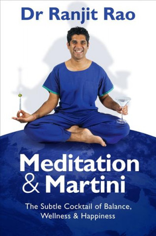 Meditation and Martini