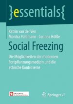 Social Freezing