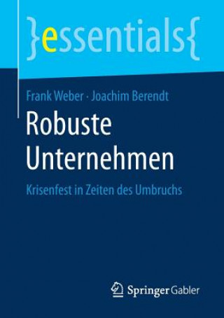 Robuste Unternehmen