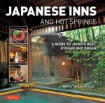 Japanese Inns and Hot Springs